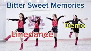 🌹Bitter Sweet Memories Linedance(Intermediate) - Demo 🌺 비터 스윗 메모리스 라인댄스 