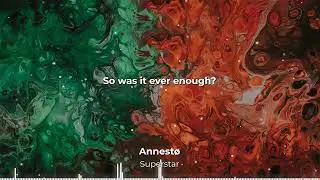 Annest&oslash; - Superstar (Official Visualizer)
