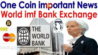 One Coin important News World IMF Bank Exchange | AK AUTOMATION TECHNOLOGIES