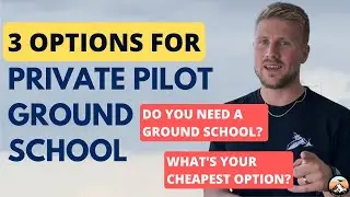 3 Options for Private Pilot Ground School
