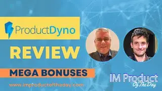 ProductDyno Review + Award-Winning Bonuses To Make It Work FASTER (Worth $997)!