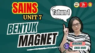 SAINS | TAHUN 1 | BENTUK MAGNET