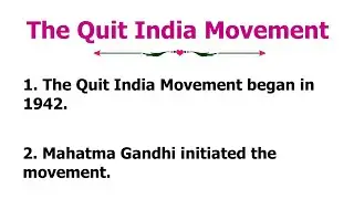 10 Lines Essay On The Quit India Movement | 10 Easy Sentences About The Quit India Movement