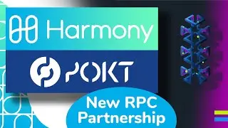 Harmony x Pocket Network &mdash; НОВОЕ ПАРТНЕРСТВО RPC