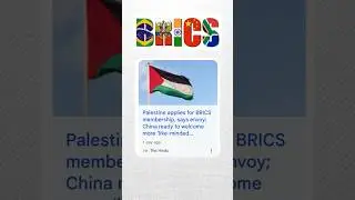 Palestine Applies for BRICS Membership #brics #palestine #india #upsc #upscaspirants #ias #ips