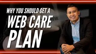Web Care Plan | Why You Should Get One (Website Maintenance & Support)