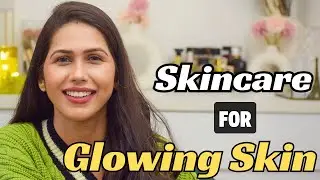 Skincare Routine for Glowing Skin ✨ | Skincare products for glowing skin | Glowing Skin  #skincare