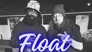 The Jones-Float Feat. Rittz