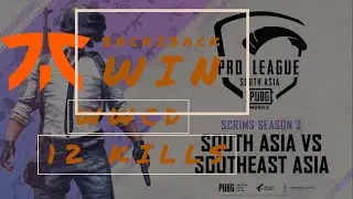 PMPL Scrims SA vs SEA A vs C Highlights Match 4 | FNC WWCD@12kill|SOul vs HYPE| PUBG mobile