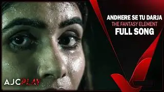 Andhere se Darja - The A.I. Detective | The Fantasy Element | Nikhil Shahu | Kunal T , Urvika N