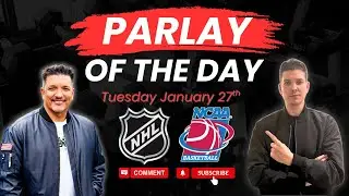 Parlay Of The Day  Tuesday 1/27/2026 - August Young & Detroit Lenny - Doc's Sports