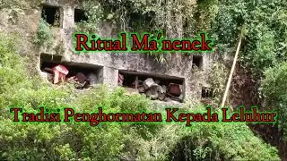Unik || Ritual Ma'nenek || Tradisi Penghormatan Kepada Leluhur || Baruppu Toraja Utara
