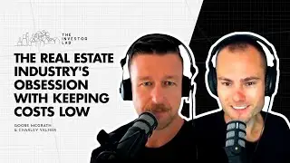 The Real Estate Industry's Obsession with Keeping Costs Low