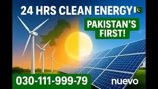Pakistan&rsquo;s First 24-Hour Clean Energy System | Nuevo Wind Turbines + Solar Power