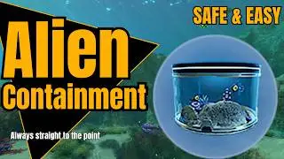 How to get the Alien Containment in Subnautica