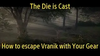 Kingdom Come Deliverance - The Die is Cast - How to escape Vranik with Your Equipment