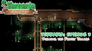 🌳⛏️ Terraria - Episode 3: Building the Forest Village🪵