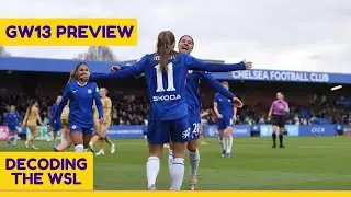 Looking ahead to the London Derby! | GW13 Preview