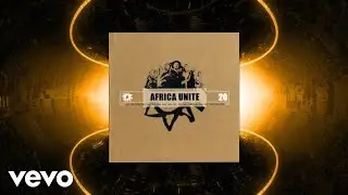Africa Unite - Rebel Music (Visual)