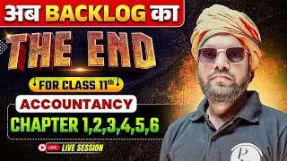 BACKLOG SERIES 📚 | Class 11 Accountancy (Ch 1,2,3) in Hindi | Commerce UP/Bihar Board