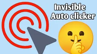 Invisible auto clicker | Automatic auto clicker | Amit kishor