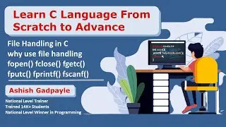 #48 File Handling in C | why use file handling | fopen() fclose() fgetc() fputc() fprintf() fscanf()