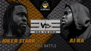 JOKER STARR VS AJ RA | ERA VS ERA | RAP BATTLE