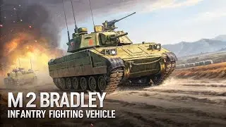 M2 Bradley &ndash; Infantry fighting vehicle 