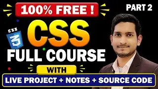 CSS Tutorial For Beginners | CSS Full Course - Basic to Advance 🔥🔥 | Part 2