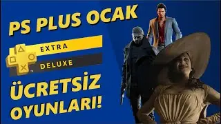 PS PLUS EXTRA & DELUXE OCAK &Uuml;CRETSİZ OYUNLARI, PS PLUS OCAK 2026 OYUNLARI, PS PLUS OYUNLARI