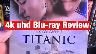 Titanic 4k uhd Blu-ray Review.  Best 4k of the year? 9.6.6 atmos