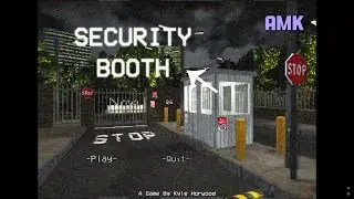 Security Booth Horror