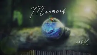 endK - Mermaid