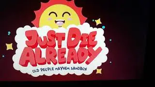 Just Die Already trailer viewing