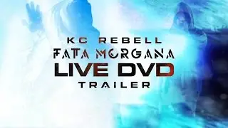 KC Rebell ✖️ FATA MORGANA LIVE DVD ✖️ [ official DVD 1 Trailer ]