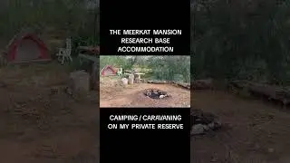 ACCOMMODATION   THE MEERKAT MANSION RESEARCH BASE ☆ CAMPING CARAVANING