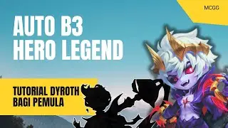 TUTORIAL COMMANDER DYROTH AUTO B3 HERO LEGEND‼️