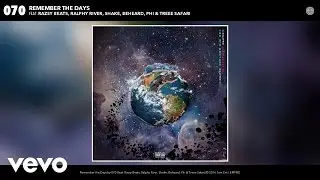 070 - Remember the Days (Official Audio)