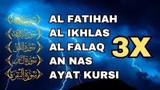 3X FATIHA, 3X AYAT KURSI, 3X IKHLAS, FELAK, NAS | SIHR, MAGIC, JINN, EVIL-EYE | EP 1564Alaa Aqel