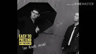 Easy to pretend (live acoustic version) by manchester band theTIDES