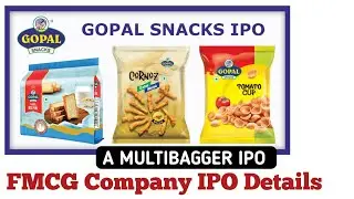 Gopal Snacks IPO Details | Gopal Snacks IPO GMP