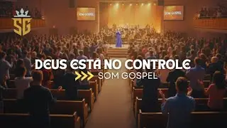 Deus está no controle 