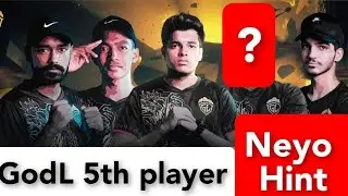 Neyoo hint on Godl 5th player