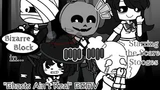 Ghosts Ain't Real GCMV (Cuphead Show) || Bizarre Block || Gacha Club/Gacha Plus (Halloween Special)
