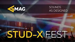 MAG Audio systems at Stud-X Fest