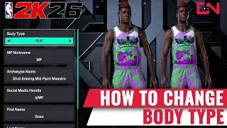How to Change Body Type in NBA 2K26