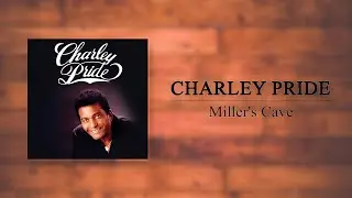 Charley Pride - Miller's Cave