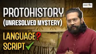 Protohistory: The Confusing Middle Era Explained!