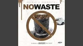 No Waste