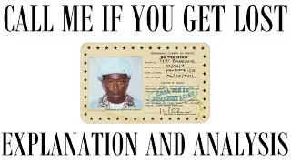 Tyler The Creator's Call Me If You Get Lost Explained